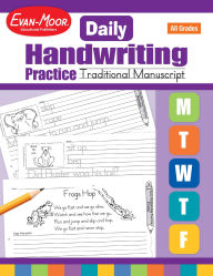 Title: Daily Handwriting Practice: Traditional Manuscript, Kindergarten - Grade 6 Teacher Edition, Author: Evan-Moor Educational Publishers