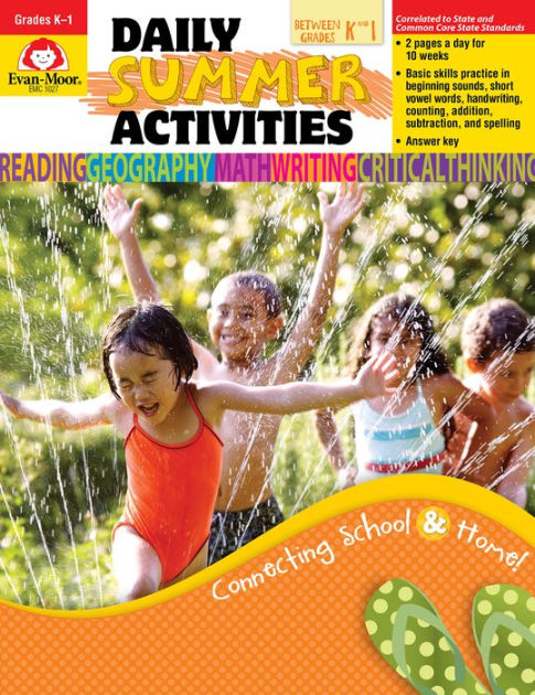 Daily Summer Activities, Moving from K to 1st Grade by Evan-Moor ...