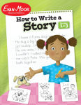 Alternative view 1 of How to Write A Story, Grade 1 - 3 Teacher Resource