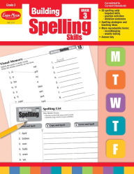 Title: Building Spelling Skills Grade 3, Author: Evan-Moor Corporation