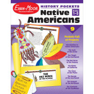 Title: History Pockets: Native Americans, Grade 1 - 3 Teacher Resource, Author: Evan-Moor Educational Publishers