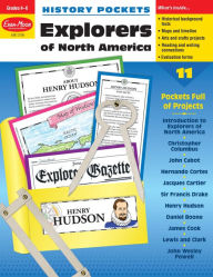 Title: History Pockets: Explorers of North America, Grade 4 - 6 Teacher Resource, Author: Evan-Moor Educational Publishers
