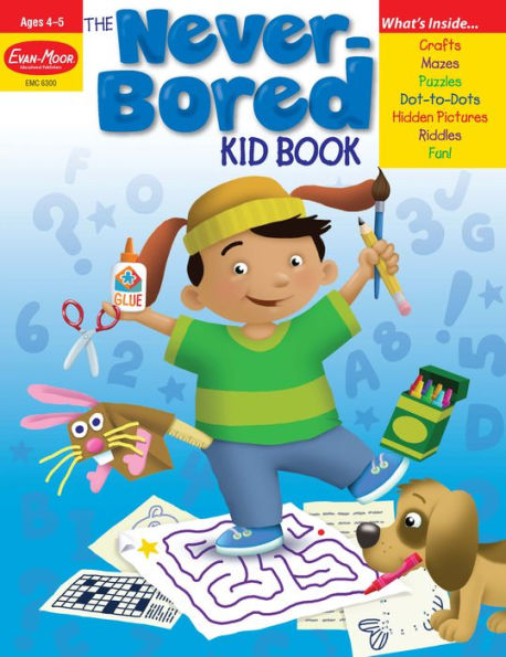 The Never-Bored Kid Book, Age 4 -5 Workbook