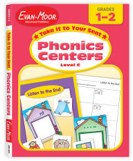 Title: Take It to Your Seat Phonics Centers - Level C, Grades 1-2, Author: Evan-Moor Educational Publishers