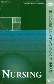 Title: Nursing: Scope and Standards of Practice / Edition 1, Author: American Nurses Association