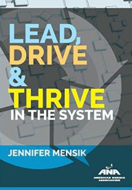 Title: Lead, Drive & Thrive in the System, Author: Mensik