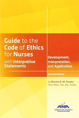 Guide to the Code of Ethics for Nurses with Interpretive Statements