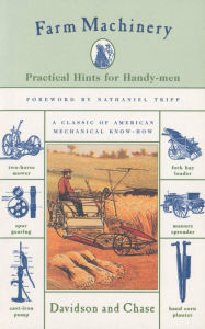 Title: Farm Machinery: Practical Hints For Handy-Men, Author: J. Davidson