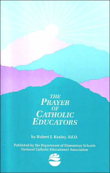 The Prayer of Catholic Educators