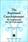 Baptismal Catechumenate: An Inspiration for All Catechesis