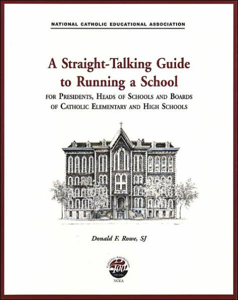 A Straight-Talking Guide to Running a School