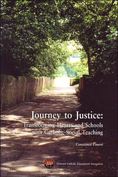 Journey to Justice: Transforming Hearts and Schools with Catholic Social Teaching