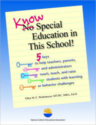 Title: Know Special Education in This School!, Author: Ellen M.E. Wedemeyer