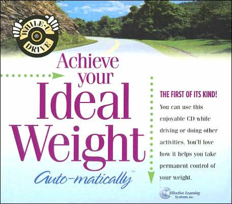 Achieve Your Ideal Weight...Automatically