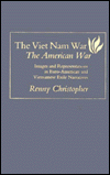 Title: Viet Nam War/American War, Author: Renny Christopher