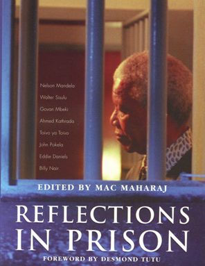 Reflections in Prison: Voices From the South African Liberation Struggle