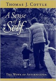 Title: Sense Of Self, Author: Thomas J. Cottle