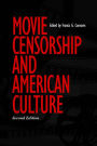 Movie Censorship and American Culture / Edition 2