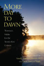 More Day to Dawn: Thoreau's Walden for the Twenty-first Century