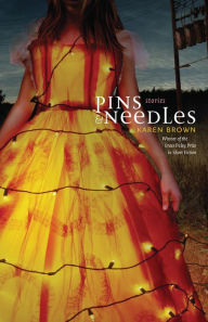 Title: Pins and Needles, Author: Karen Brown