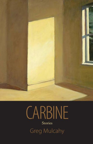 Carbine: Stories