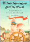 Title: Fabian Youngpig Sails the World, Author: Ingrid Ostherren