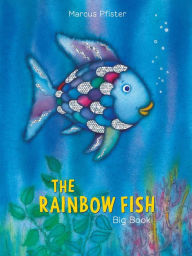 Title: The Rainbow Fish Big Book, Author: Marcus Pfister