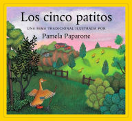 Title: Los Cinco Patitos, Author: Pamela Paparone