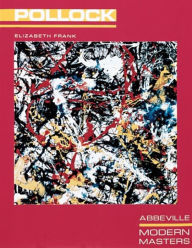 Title: Jackson Pollock (Modern Masters Series), Author: Elizabeth Frank