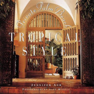 Title: Tropical Style: Private Palm Beach, Author: Jennifer Ash Rudick