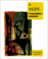 Title: The MIPS Programmer's Handbook / Edition 1, Author: Erin Farquhar