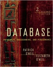 Database: Principles, Programming, Peformance 2E / Edition 2