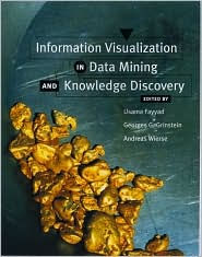 Information Visualization in Data Mining and Knowledge Discovery / Edition 1