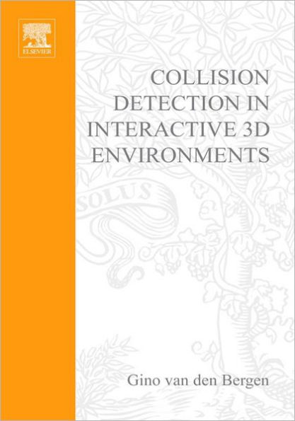 Collision Detection in Interactive 3D Environments / Edition 1