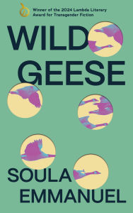 Title: Wild Geese, Author: Soula Emmanuel