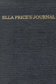 Title: Ella Price's Journal, Author: Dorothy Bryant