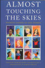 Almost Touching the Skies: Women's Coming of Age Stories