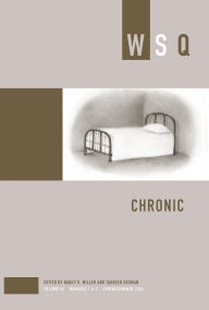 Title: Chronic, Author: Nancy K. Miller