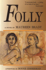 Title: Folly: A Novel, Author: Maureen Brady