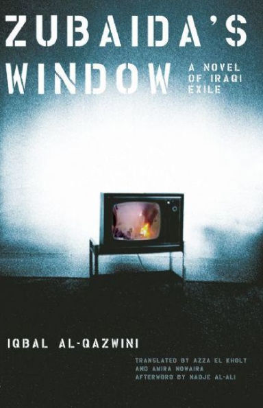 Zubaida's Window: A Novel of Iraqi Exile