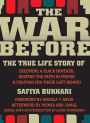 The War Before: The True Life Story of Becoming a Black Panther, Keeping the Faith in Prison, and Fighting for Those Left Behind