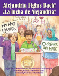 New real book download free Alejandria Fights Back! / ¡La Lucha de Alejandria! (English Edition) CHM RTF iBook 9781558617049