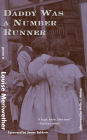 Daddy Was a Number Runner: A Novel