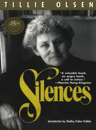 Title: Silences, Author: Tillie Olsen