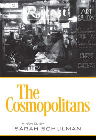 Forums to download ebooks The Cosmopolitans 9781558619043 DJVU (English Edition) by Sarah Schulman