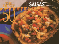 Title: The Best 50 Salsas, Author: Christie Katona