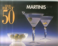 Title: Best 50 Martinis, Author: Bristol Publishing Staff