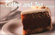 Title: The Coffee and Tea Cookbook, Author: Christie Katona