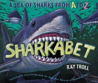 Title: Sharkabet, Author: Ray Troll