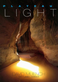 Title: Plateau Light, Author: David Muench